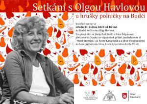etkání s Olgou Havlovou u hrušky polničky na Budči  1