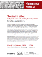 Přednáška: Kateřina Lukaničová: Sociální sítě - Instagram, Facebook, Twitter, YouTube, TikTok a další 1